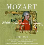 Mozart : operas vol.2 [la finta giardiniera, lucio silla, il re pastore, thamos, der schauspieldirek cover image