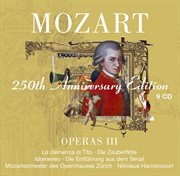 Mozart : operas vol.3 [la clemenza di tito, die zauberflote, idomeneo, die entfuhrung aus dem serail cover image