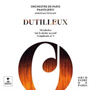 Dutilleux: symphony no. 1, metaboles, sur le meme accord cover image