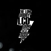 The long goodbye (lcd soundsystem live at madison square garden) cover image