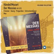Händel/Mozart: Der Messias (Cologne Collection) cover image