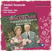 Schubert: Rosamunde & Lieder (Cologne Collection) cover image