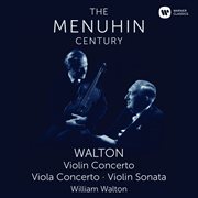 Walton: violin concerto, viola concerto & violin sonata cover image