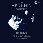 Brahms: violin sonatas nos 1 - 3 cover image