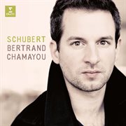 Bertrand chamayou plays schubert cover image