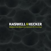 Blackest ever black [electroacoustic upic recordings] cover image