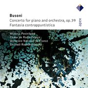 Busoni : piano concerto & fantasia contrappuntistica cover image