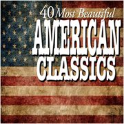 40 most beautiful american classics cover image
