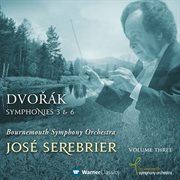 Dvorak: symphonies nos 3 & 6 cover image