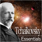 Tchaikovsky essentials cover image