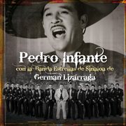 Pedro infante con la banda estrellas de sinaloa de german lizarraga cover image