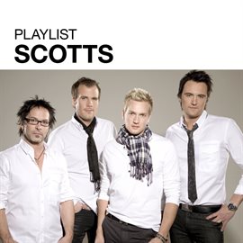 Playlist: Scotts
