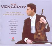 Maxim vengerov - great violin concertos cover image