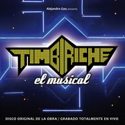 Timbiriche, el musical cover image