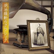 The Meiji Restoration Classics cover image