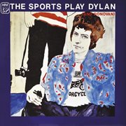 The sports play dylan (and donovan) cover image