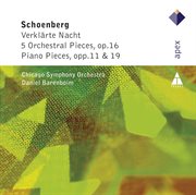 Schonberg : verklarte nacht, 5 orchestral pieces & piano works cover image