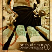 South african sound offerings volume 1 cover image
