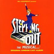 Stepping out: the musical (original london cast recording) cover image