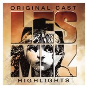 Les misérables highlights (original london cast recording) cover image