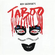 Boy george's taboo (original london cast recording) cover image