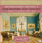 Mendelssohn edition volume 5 - keyboard & chamber music cover image