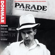 Parade (2007 donmar warehouse cast recording) cover image