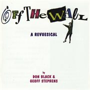 Off the wall: a revuesical (original cast recording) cover image