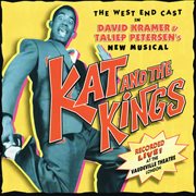 Kat and the kings - original west end cast recording cover image