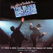 A tribute to-- the Blues Brothers : live on stage : original London cast recording cover image