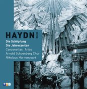 Haydn edition volume 6 - die schopfung, die jahreszeiten, canzonettas, arias cover image