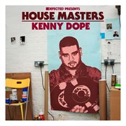 Defected presents house masters: kenny dope cover image