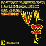 Dj gregory & gregor salto featuring dama pancha & dj mankila cover image