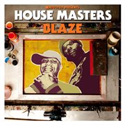 Defected presents house masters: blaze cover image