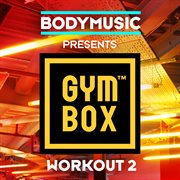 Bodymusic presents gymbox - workout 2 cover image