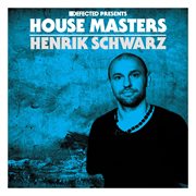 Defected presents house masters - henrik schwarz cover image