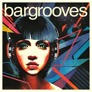 Bargrooves disco cover image
