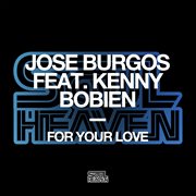 For your love (feat. kenny bobien) cover image