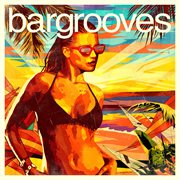 Bargrooves summer cover image