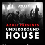 Azuli presents underground house cover image