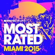 Defected presents most rated miami 2015 cover image