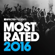 Defected presents most rated 2016 cover image