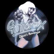Glitterbox - disco's revenge cover image