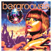 Bargrooves disco 3.0 cover image