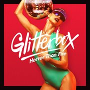 Glitterbox - hotter than fire cover image