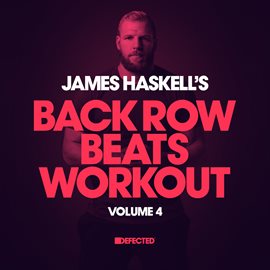 James Haskell's Back Row Beats Workout, Vol. 4, book cover