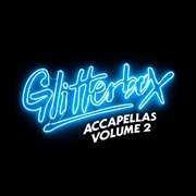 Glitterbox accapellas, vol. 2 cover image