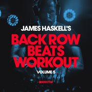 James haskell's back row beats workout, vol. 5 cover image