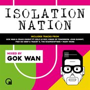 Gok wan presents isolation nation cover image