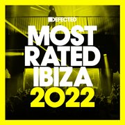 Defected presents most rated ibiza 2022 (dj mix) cover image